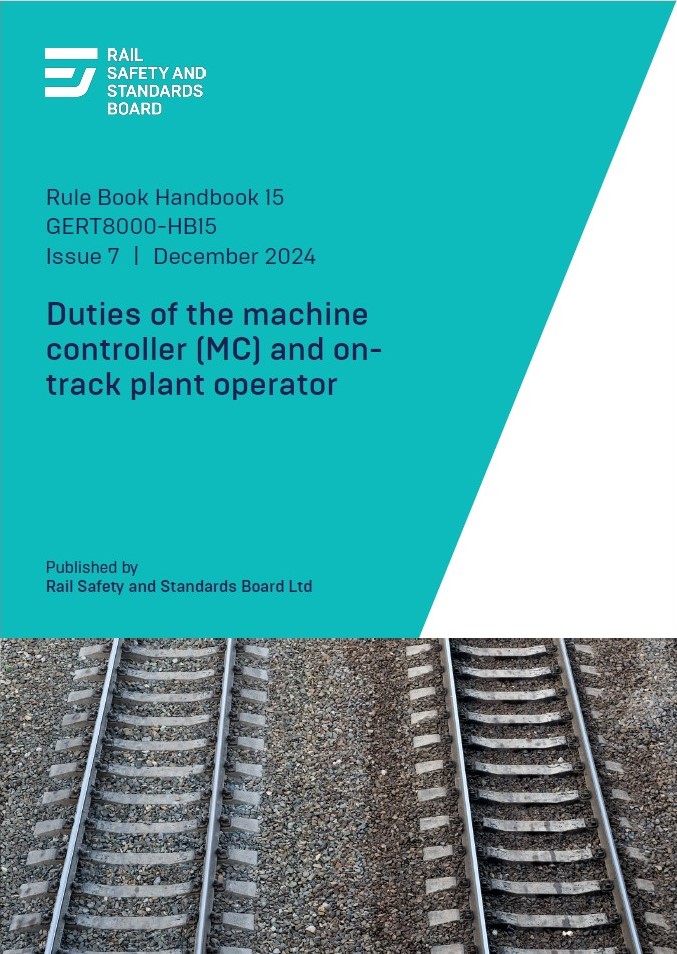HB15 - Duties Of The Machine Controller (MC) & On-Track Plant Operator Issue v7